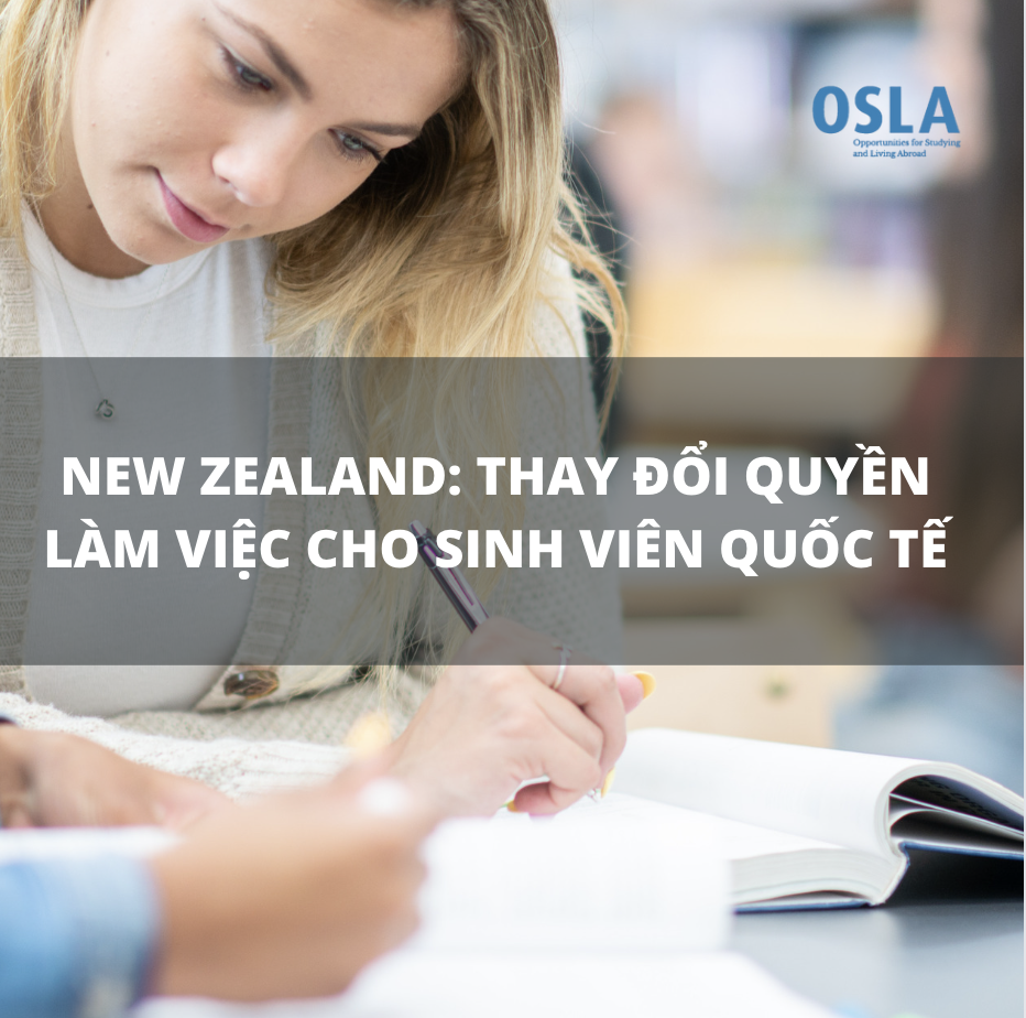 NEW ZEALAND: THAY ĐỔI QUYỀN LÀM VIỆC CHO SINH VIÊN QUỐC TẾ